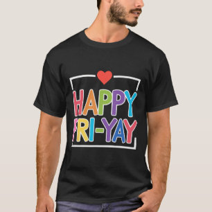 Camiseta Coleção Divertida de Volta às Aulas Feliz Fri-yay 