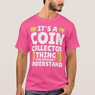 Camiseta Colecionador de Moedas Numismata Coleção de Moedas