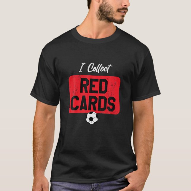 Camiseta Coleciono Cartões Vermelhos, Jogo Engraçado De Jog (Frente)