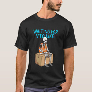 Camiseta Colega Associado VTO Esperando por VTO Como Esquel