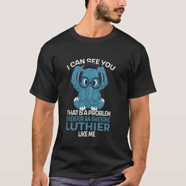 Camiseta Colega de Trabalho de Luthier Eu Posso Ver Você (Frente)