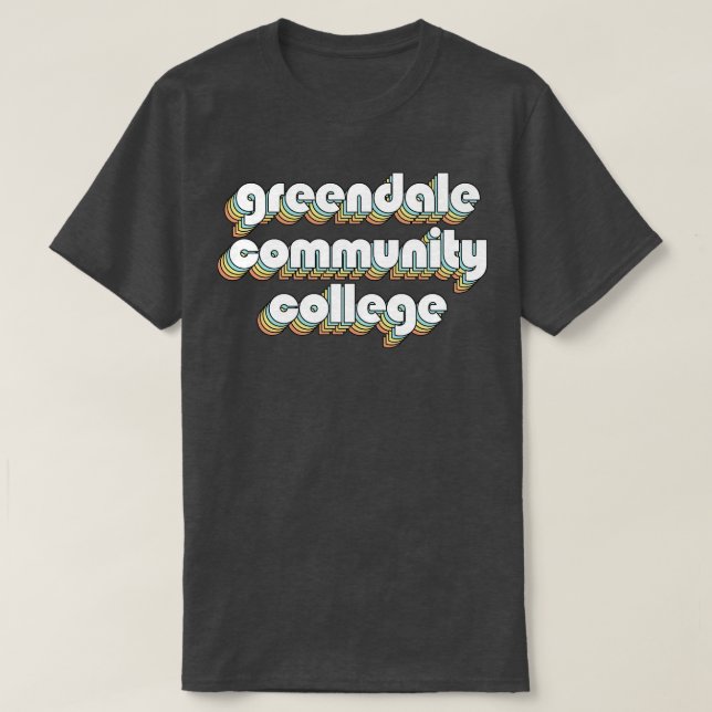 Camiseta Colégio comunitário Greendale Retro Rainbow Typogr (Frente do Design)