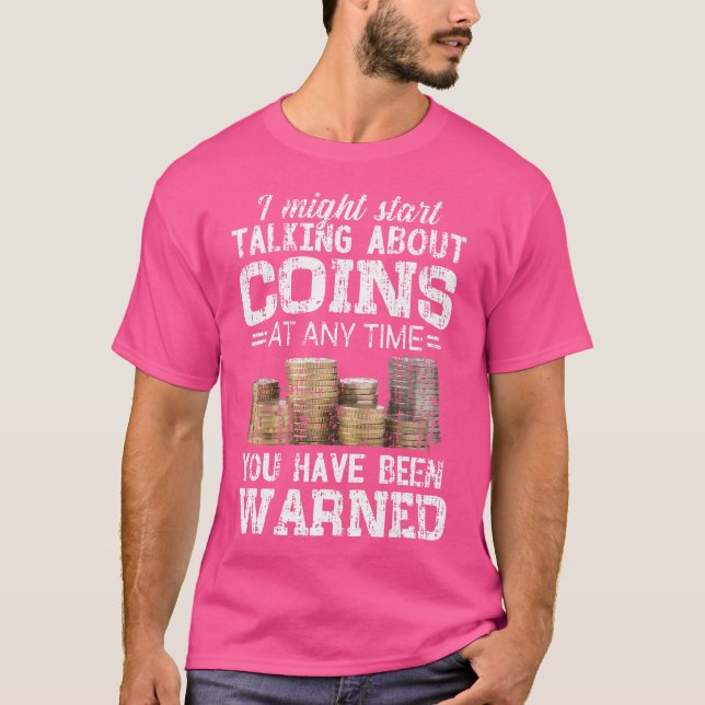 Camiseta Coleta de Moedas Colecionador de Moedas Engraçado (Frente)