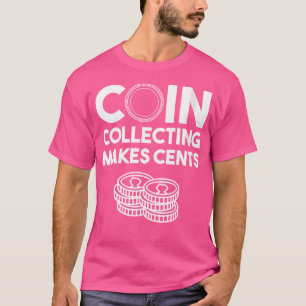 Camiseta Coleta De Moedas Engraçada Para Coletor De 50 Cent