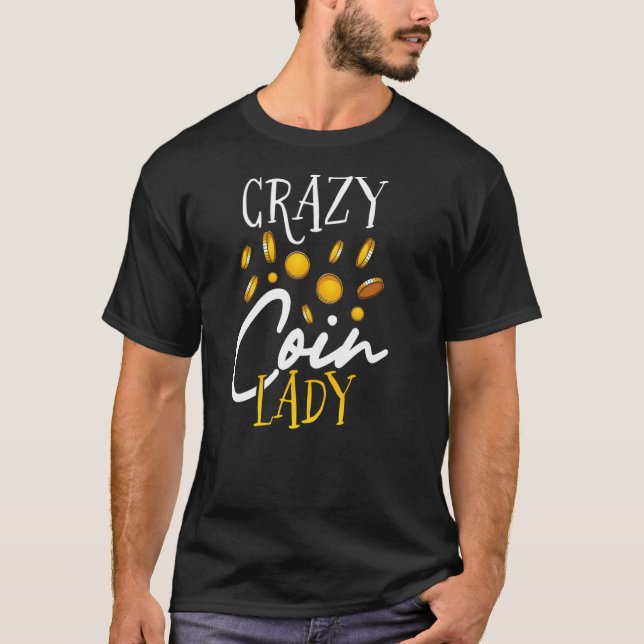 Camiseta Coleta de Moedas Loucas (Frente)