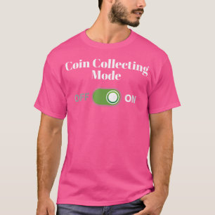 Camiseta Coletor de Moedas Modo de Coleta de Moedas Ativado