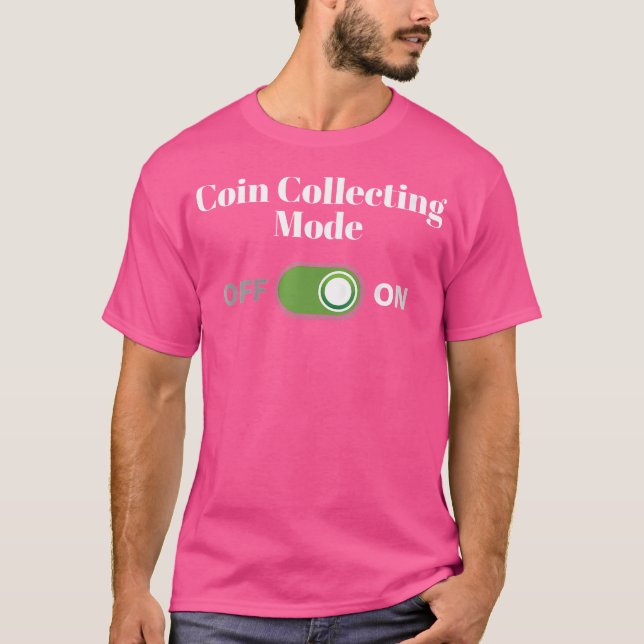 Camiseta Coletor de Moedas Modo de Coleta de Moedas Ativado (Frente)
