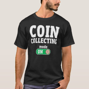 Camiseta Coletor de Moedas Suspenso Numismatista Hobb