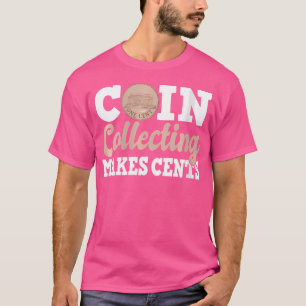 Camiseta Coletor de Moedas Wo Colecionar Moedas Vale a Pena