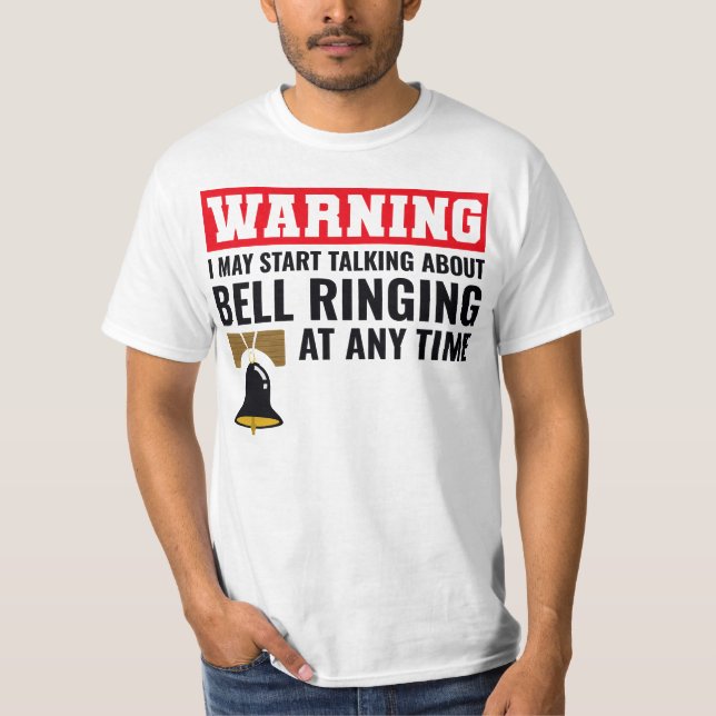 Camiseta Coletor de Toques Bell Ringer Campanologista Funny (Frente)