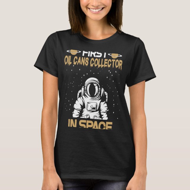 Camiseta Coletor De Ventiladores De Petróleo No Espaço (Frente)