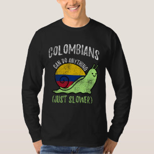 Camiseta Colombianos Podem Fazer Qualquer Coisa Só que Mais