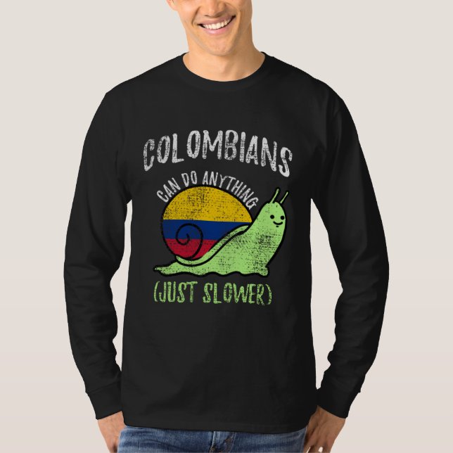 Camiseta Colombianos Podem Fazer Qualquer Coisa Só que Mais (Frente)