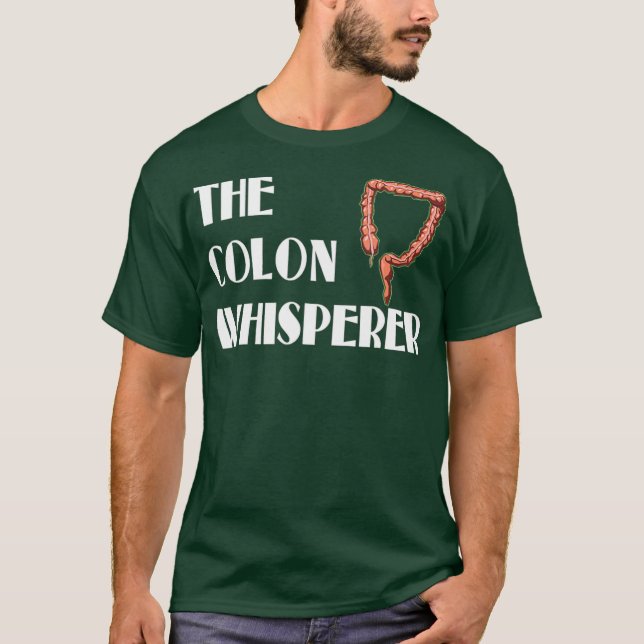 Camiseta Colon Whisperer Gastroenterologista Proctologista (Frente)