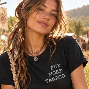 Camiseta Coloque Mais Tabaco Divertido Português