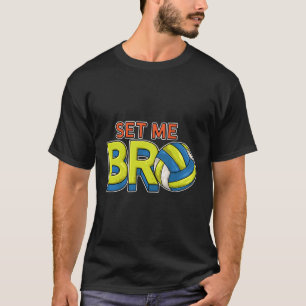 Camiseta Coloque-me no lugar dos jogadores de voleibol engr