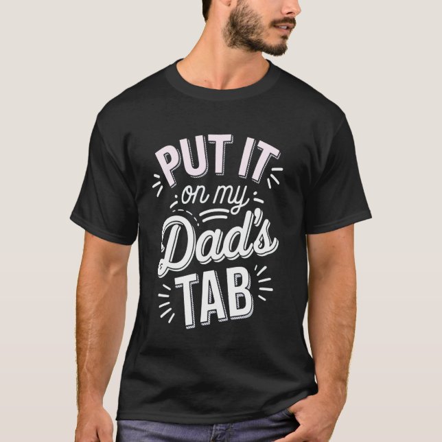 Camiseta Coloque Na Conta Do Meu Pai (Frente)