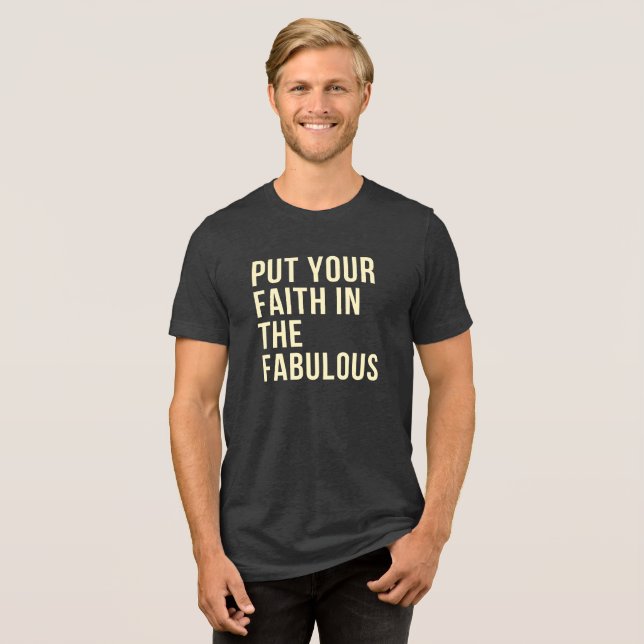 Camiseta Coloque Sua Fé Na Fabulosa (Frente Completa)