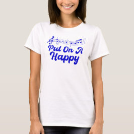Camiseta Coloque Uma Música Feliz