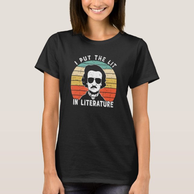 Camiseta Coloquei A Lit Na    Literatura, Edgar Allan Poe (Frente)