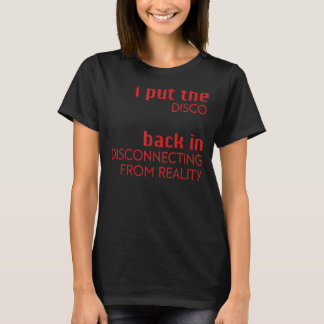 Camiseta Coloquei O Disco De Volta Na Desconexão