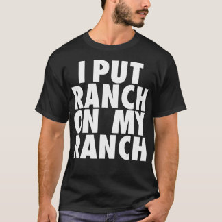 Camiseta Coloquei Ranch No Meu Engraçado Engraçado.