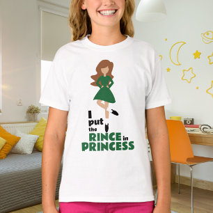 Camiseta Coloquei Rince na Princesa Brown Hair Irish