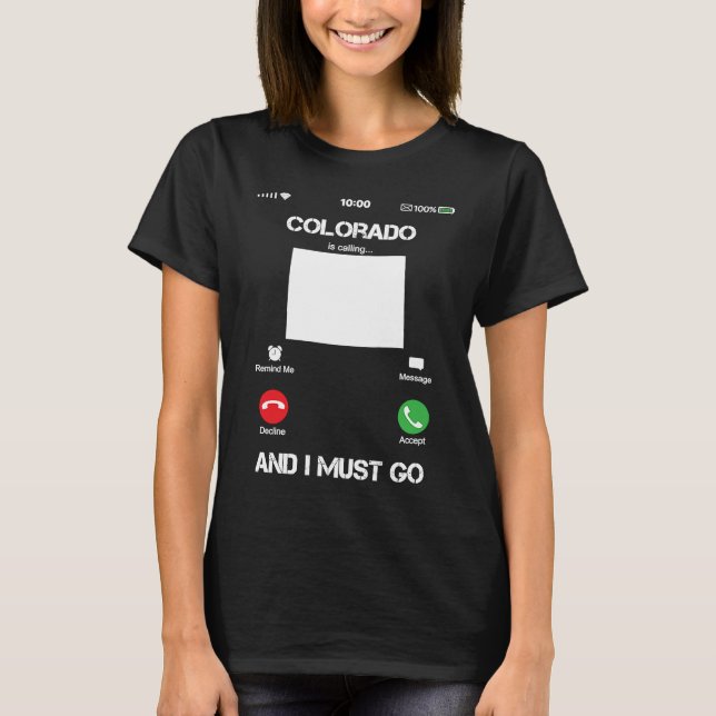 Camiseta Colorado Are Calling and I Must Go Funny (Frente)
