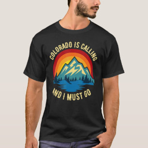 Camiseta Colorado Está Ligando E Preciso Ir Vintage Mountai