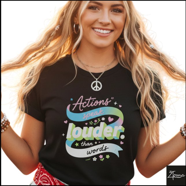 Camiseta Colorful 3D Actions Speak Louder Pop (Criador carregado)
