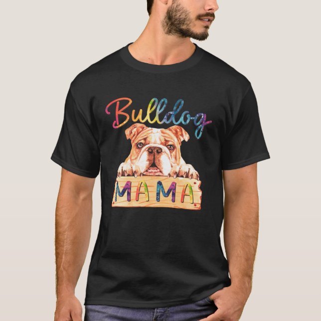 Camiseta Colorful Bulldog Mama  Dog Mom (Frente)