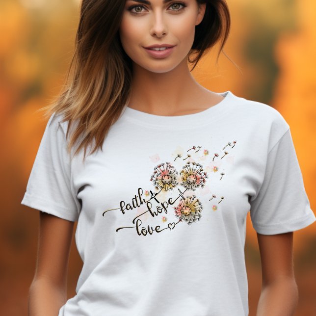 Camiseta Coloridos Dandelions Cristãos Faith Esperança Amor (Criador carregado)