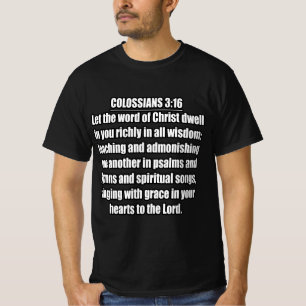 Camiseta Colossenses 3:16 Deixe A Palavra Morar Em Você KJV