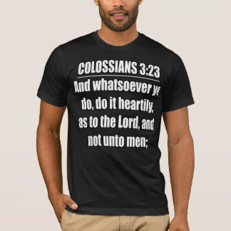 Camiseta Colossenses 3:23 Versículo da Bíblia Tipografia Cr