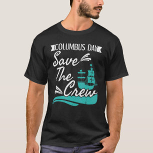 Camiseta Columbus Day Navigator - Navio Cristóvão Colombo 2