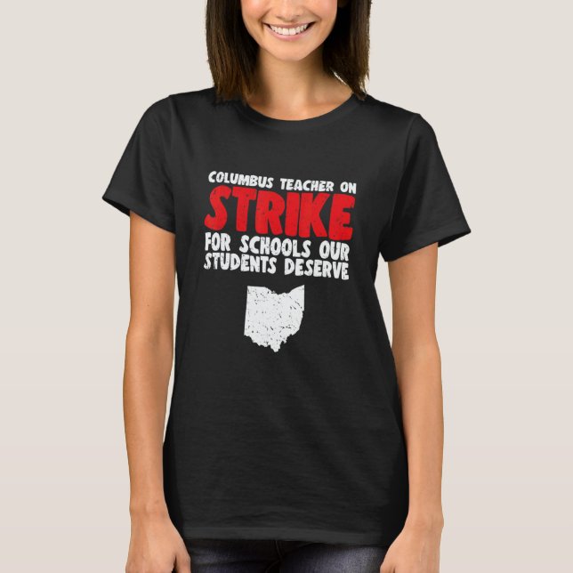 Camiseta Columbus Ohio School Teachers Strikee OH Teacher (Frente)