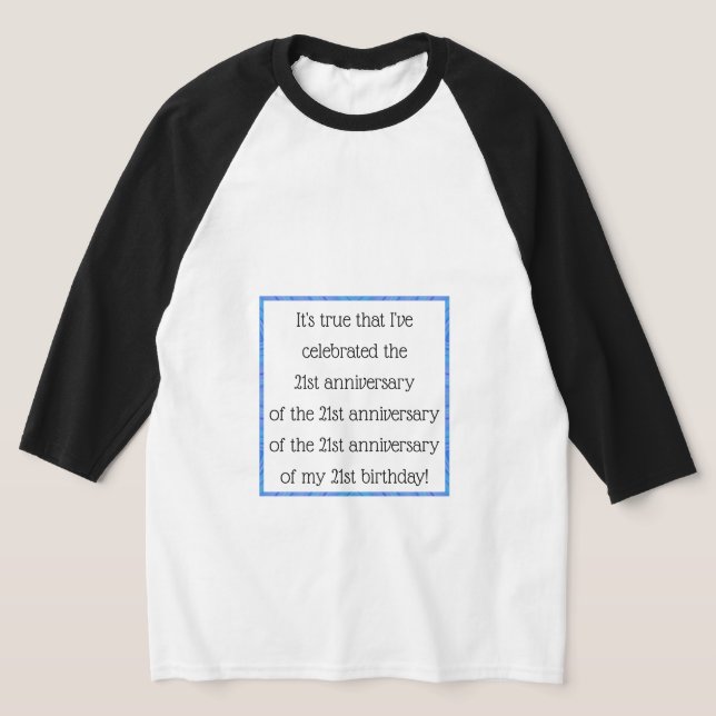 Camiseta Com 84 anos ou mais (Postura )