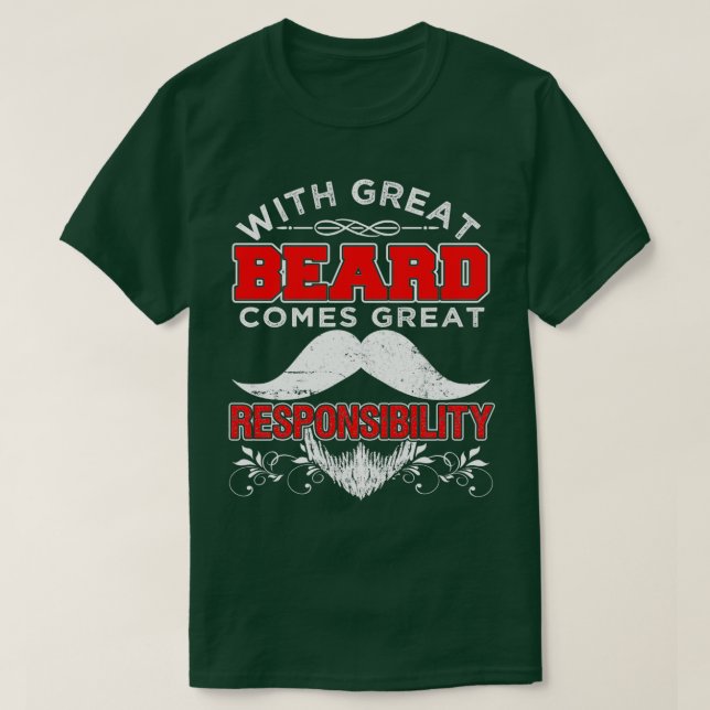 Camiseta Com a barba do Excelente vem a responsabilidade do (Frente do Design)