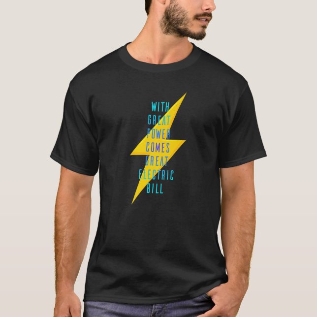 Camiseta Com a energia do Excelente vem o Excelente Electri (Frente)