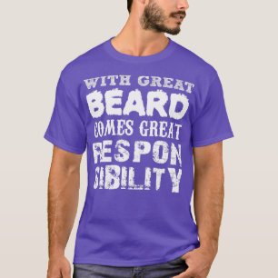 Camiseta Com a placa de Excelente vem a responsabilidade do