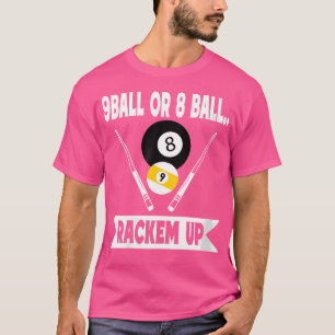Camiseta Com Bola De Bola 9 Ou 8 De Bola Engraçada