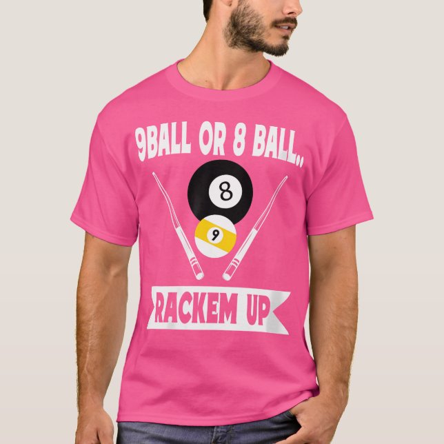Camiseta Com Bola De Bola 9 Ou 8 De Bola Engraçada (Frente)