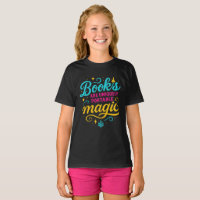 Camiseta com Citação Caprichosa “Livros São Mágica