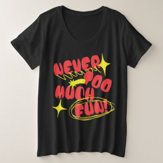 Camiseta com Citação Retro Never Too Much Fun | Co
