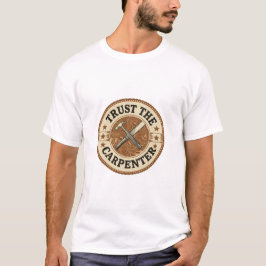 Camiseta com Crachá Vintage Confie no Carpinteiro
