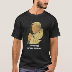Camiseta Com Cristo Tudo É Possível O Católico John Pau