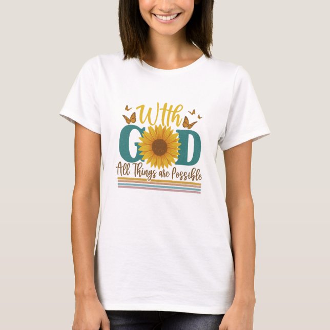 Camiseta Com Deus todas as coisas são possíveis (Frente)