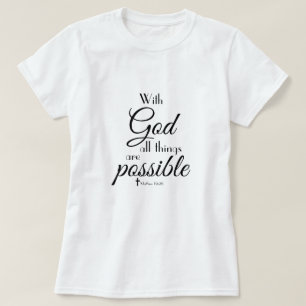 Camiseta Com Deus, Todas As Coisas São Possíveis De Bíbl