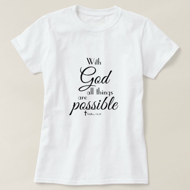 Camiseta Com Deus, Todas As Coisas São Possíveis De Bíblia  (Frente do Design)