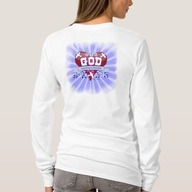Camiseta Com Deus Tudo é Possível (Verso)